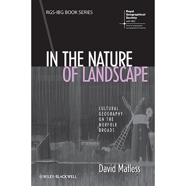 In the Nature of Landscape, David Matless