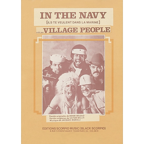 In the Navy, Jacques Morali, Victor Edward Willls, Henri Belolo