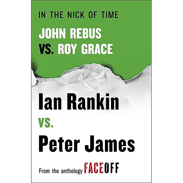 In the Nick of Time, Ian Rankin, Peter James