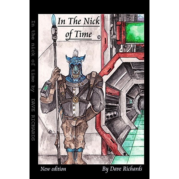 In The Nick of Time (Martin Toll adventures, #1) / Martin Toll adventures, Dave Richards
