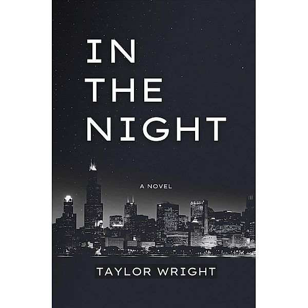 In the Night, Taylor Wright