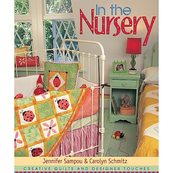 In the Nursery, Jennifer Sampou, Carolyn Schmitz