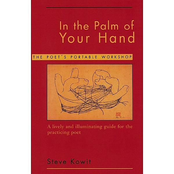 In The Palm Of Your Hand, Steve Kowit