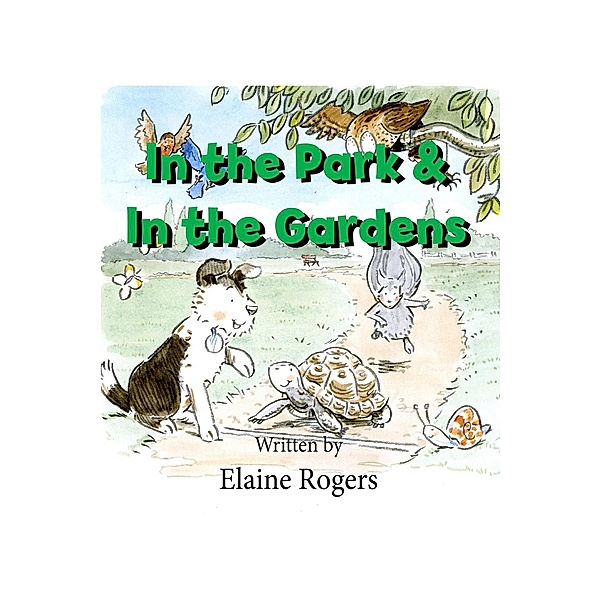 In the Park & In the Gardens, Elaine Rogers