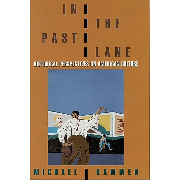 In the Past Lane, Michael Kammen