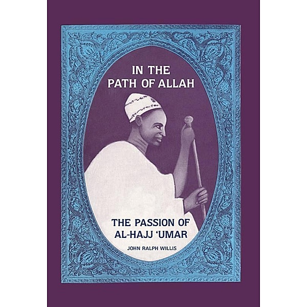 In the Path of Allah, John Ralph Willis