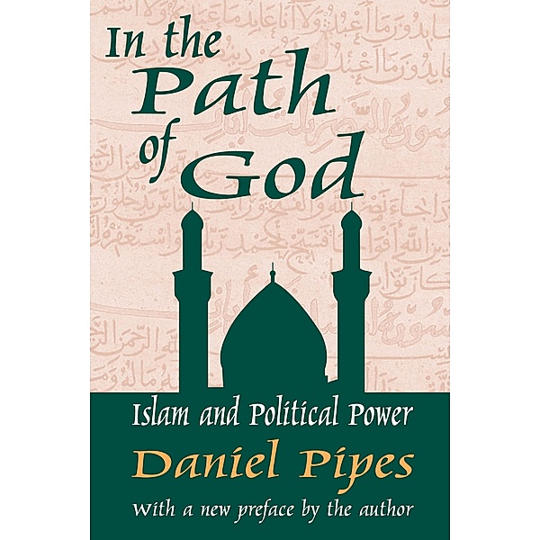 In the Path of God, Daniel Pipes