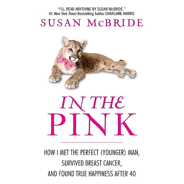 In the Pink, Susan McBride