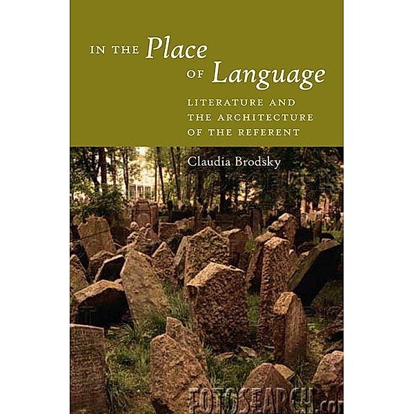 In the Place of Language, Claudia Brodsky