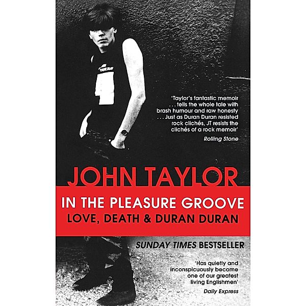 In The Pleasure Groove, John Taylor