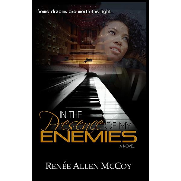 In the Presence of My Enemies, Renèe Allen McCoy