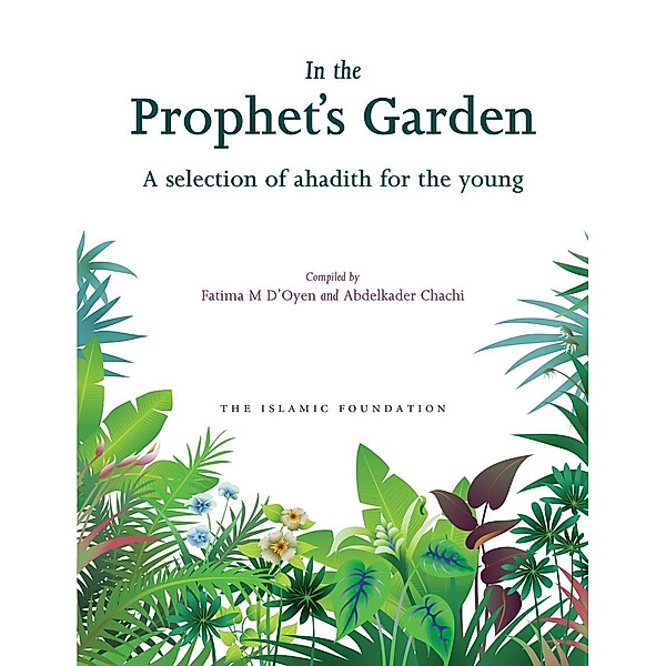 In the Prophet's Garden, Fatima D'Oyen, Abdelkader Chachi
