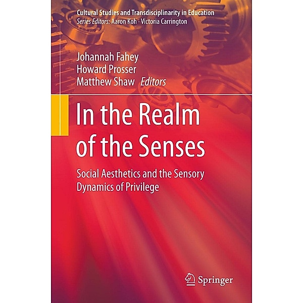 In the Realm of the Senses / Cultural Studies and Transdisciplinarity in Education