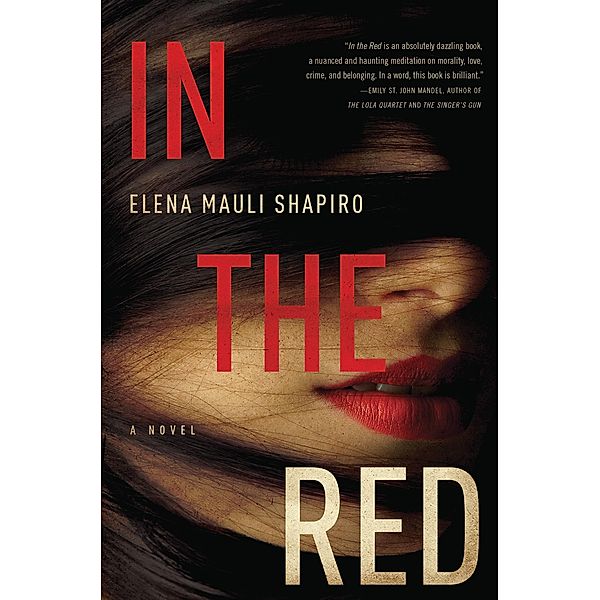 In the Red, Elena Mauli Shapiro