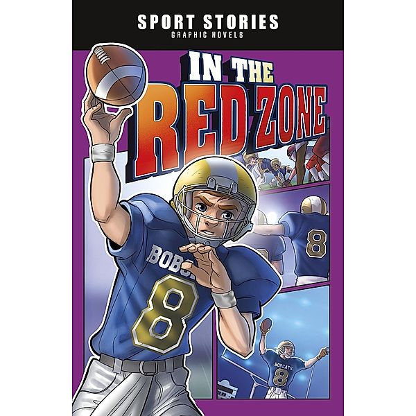 In the Red Zone / Raintree Publishers, Jake Maddox