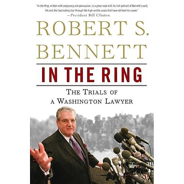 In the Ring, Robert S. Bennett