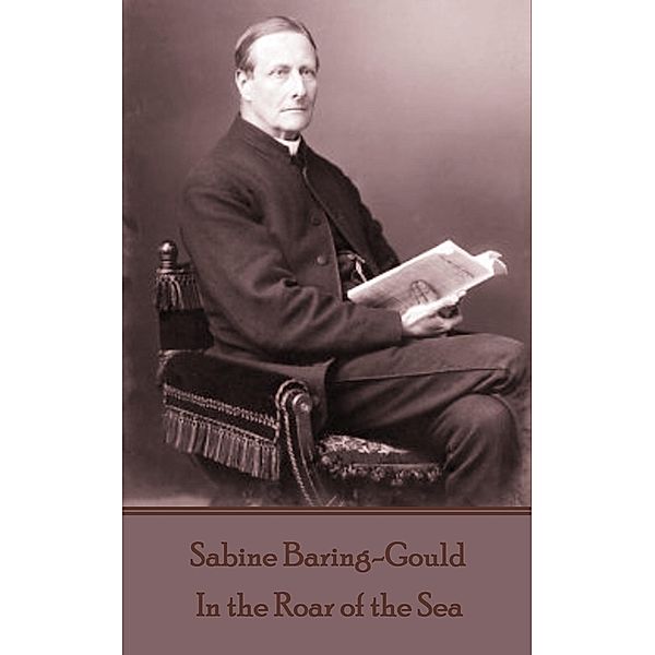 In the Roar of the Sea / Classics Illustrated Junior, Sabine Baring-Gould