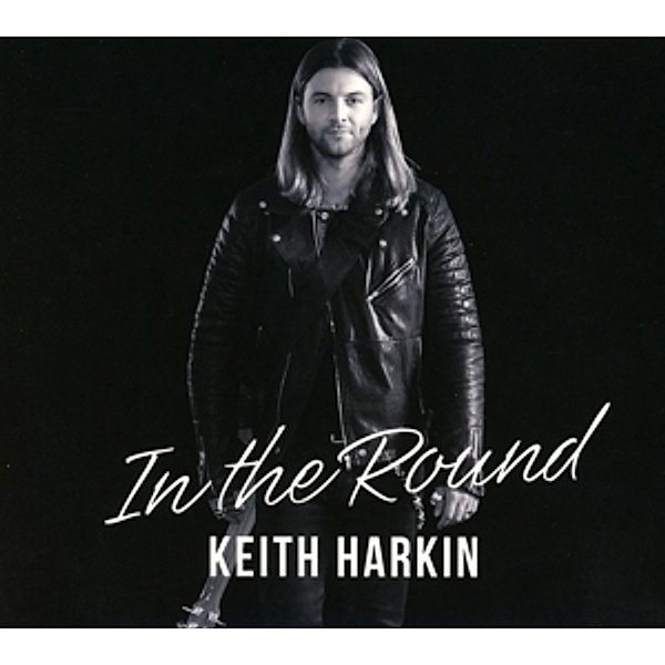 In The Round, Keith Harkin