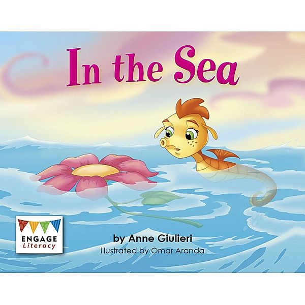 In the Sea / Raintree Publishers, Anne Giulieri