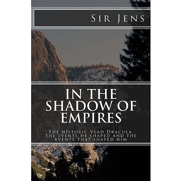 In the Shadow of Empires / First Break, Sir Jens