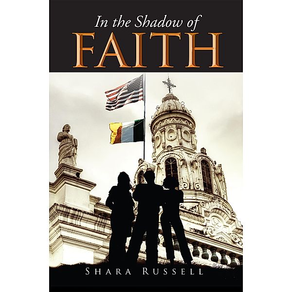 In the Shadow of Faith, Shara Russell