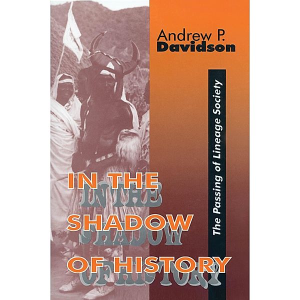 In the Shadow of History, Andrew Davidson
