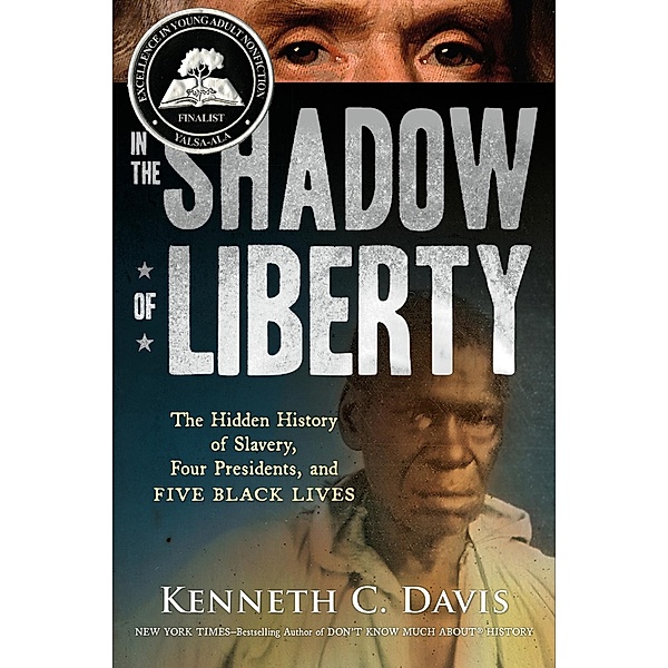 In the Shadow of Liberty, Kenneth C. Davis