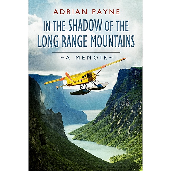 In The Shadow of the Long Range Mountains, Adrian Payne