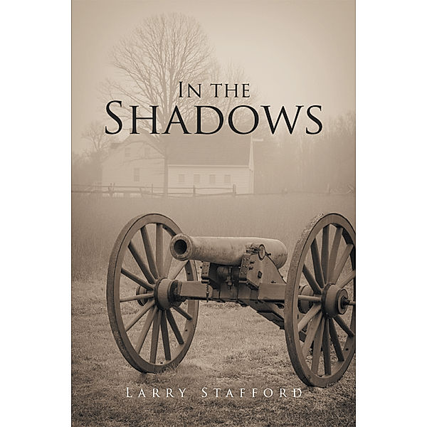 In the Shadows, Larry Stafford