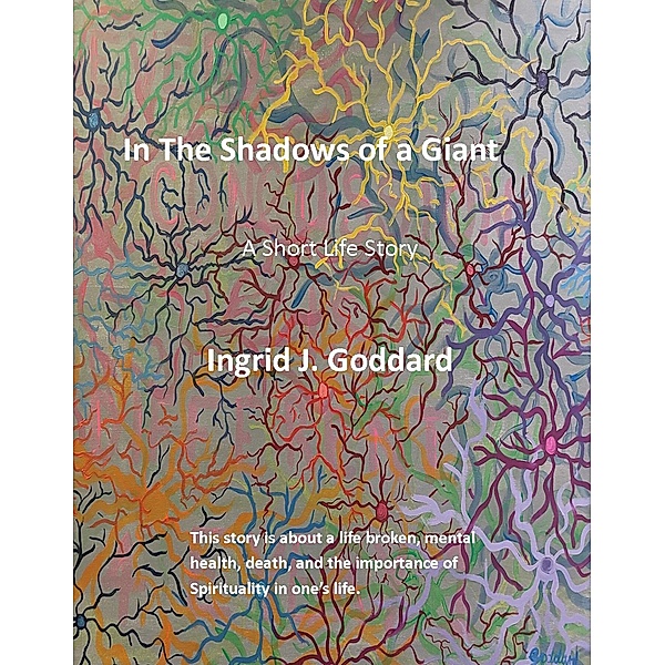 In the Shadows of a Giant, Ingrid Goddard