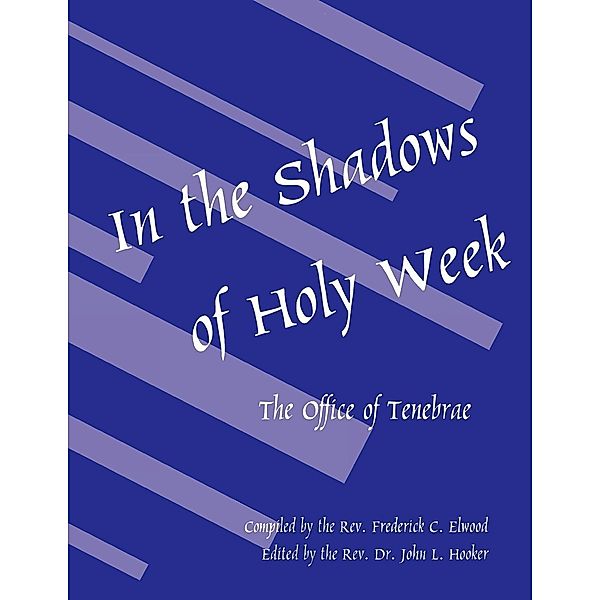 In the Shadows of Holy Week