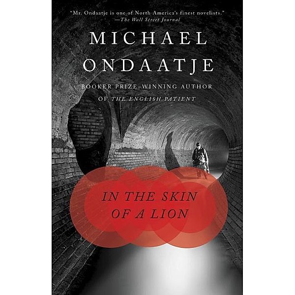 In the Skin of a Lion / Vintage International, Michael Ondaatje
