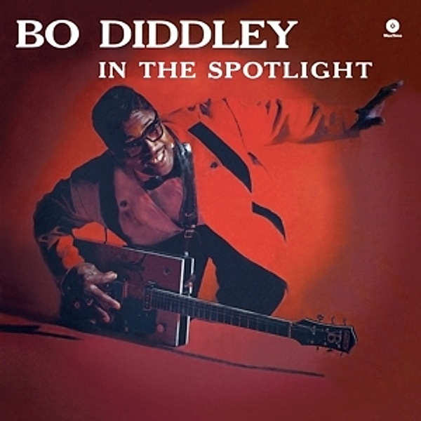 In The Spotlight+2 Bonus Tracks (Vinyl), Bo Diddley
