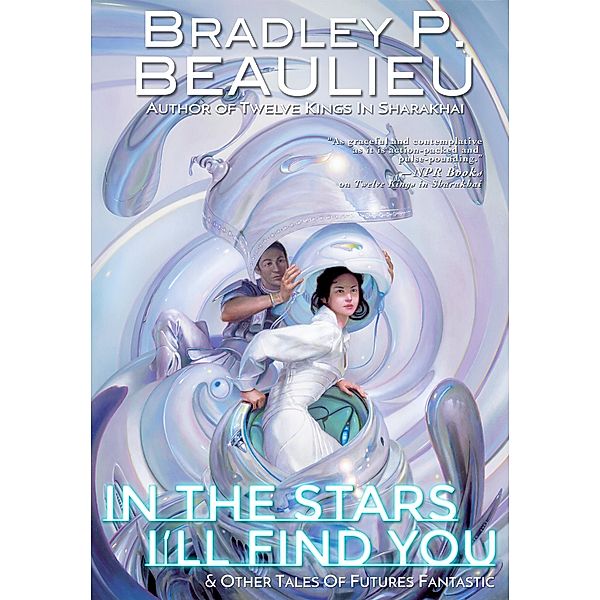 In the Stars I'll Find You, Bradley P. Beaulieu