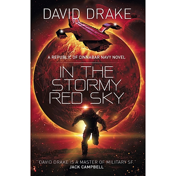In the Stormy Red Sky / The Republic of Cinnabar Navy Bd.7, David Drake