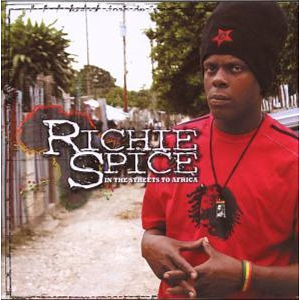 In The Streets To Africa, Richie Spice