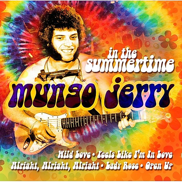 In The Summertime, Mungo Jerry