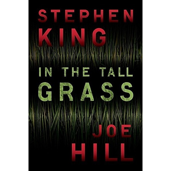 In the Tall Grass, Joe Hill, Stephen King
