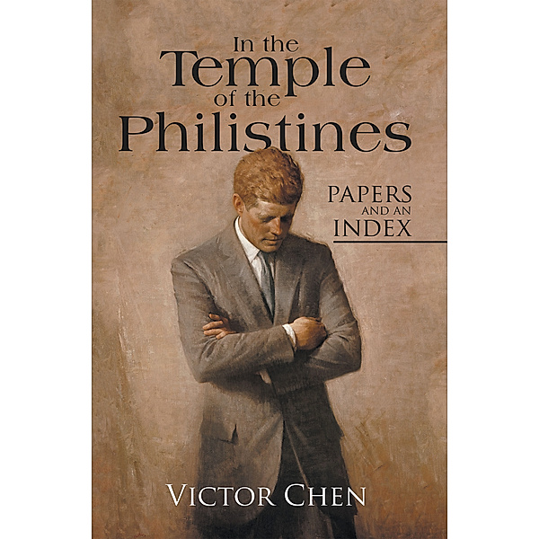 In the Temple of the Philistines, Victor Chen