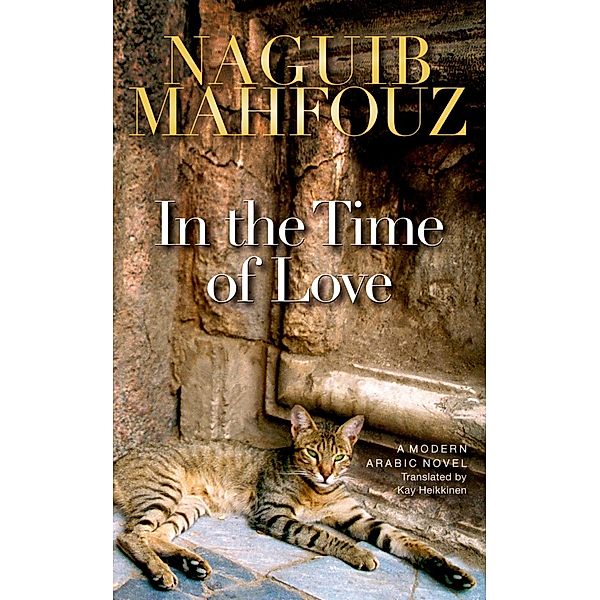 In the Time of Love, Naguib Mahfouz