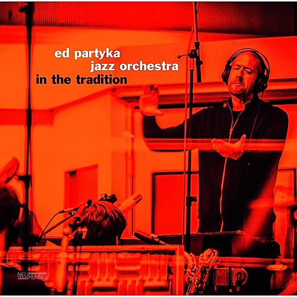 In The Tradition (Vinyl), Ed Jazz Partyka Orchestra