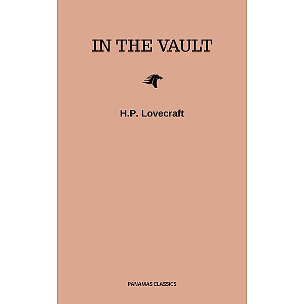 In the Vault, H. P. Lovecraft