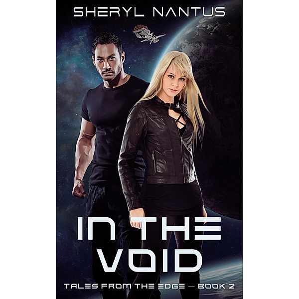 In the Void (Tales from the Edge, #2) / Tales from the Edge, Sheryl Nantus