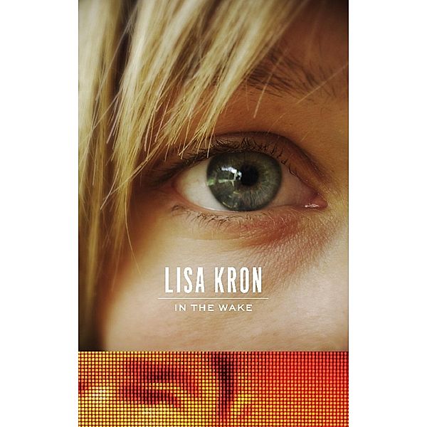 In the Wake, Lisa Kron
