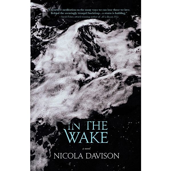 In the Wake, Nicola Davison