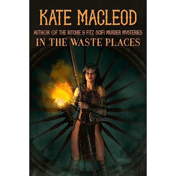 In the Waste Places, Kate Macleod