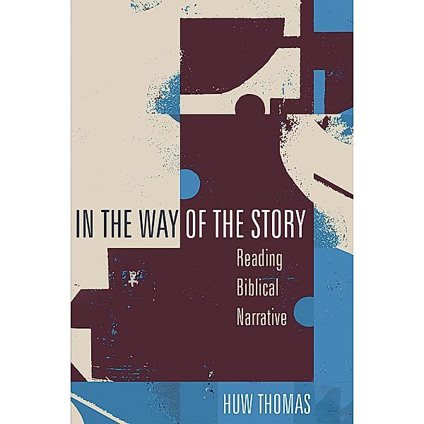 In the Way of the Story, Huw Thomas