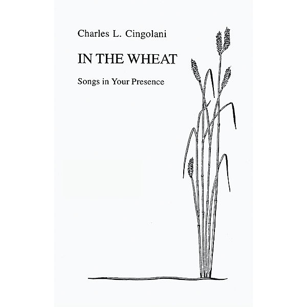 In the Wheat, Charles L. Cingolani