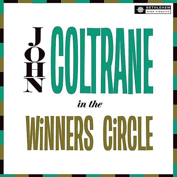 In The Winner'S Circle (2012 Remaster), John Coltrane