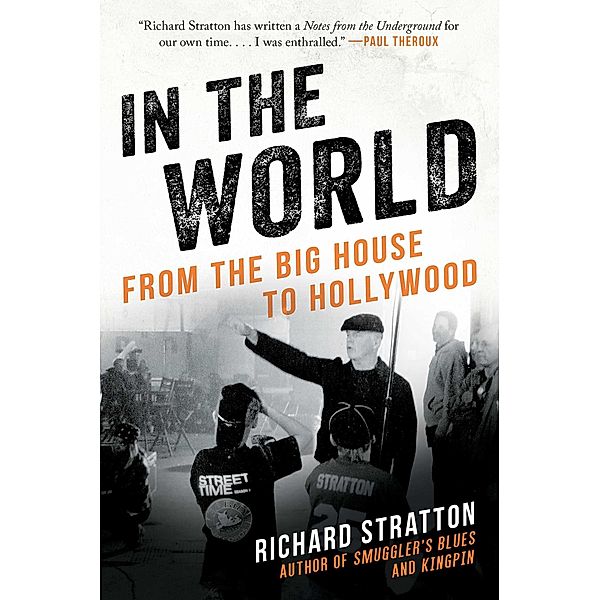 In the World, Richard Stratton